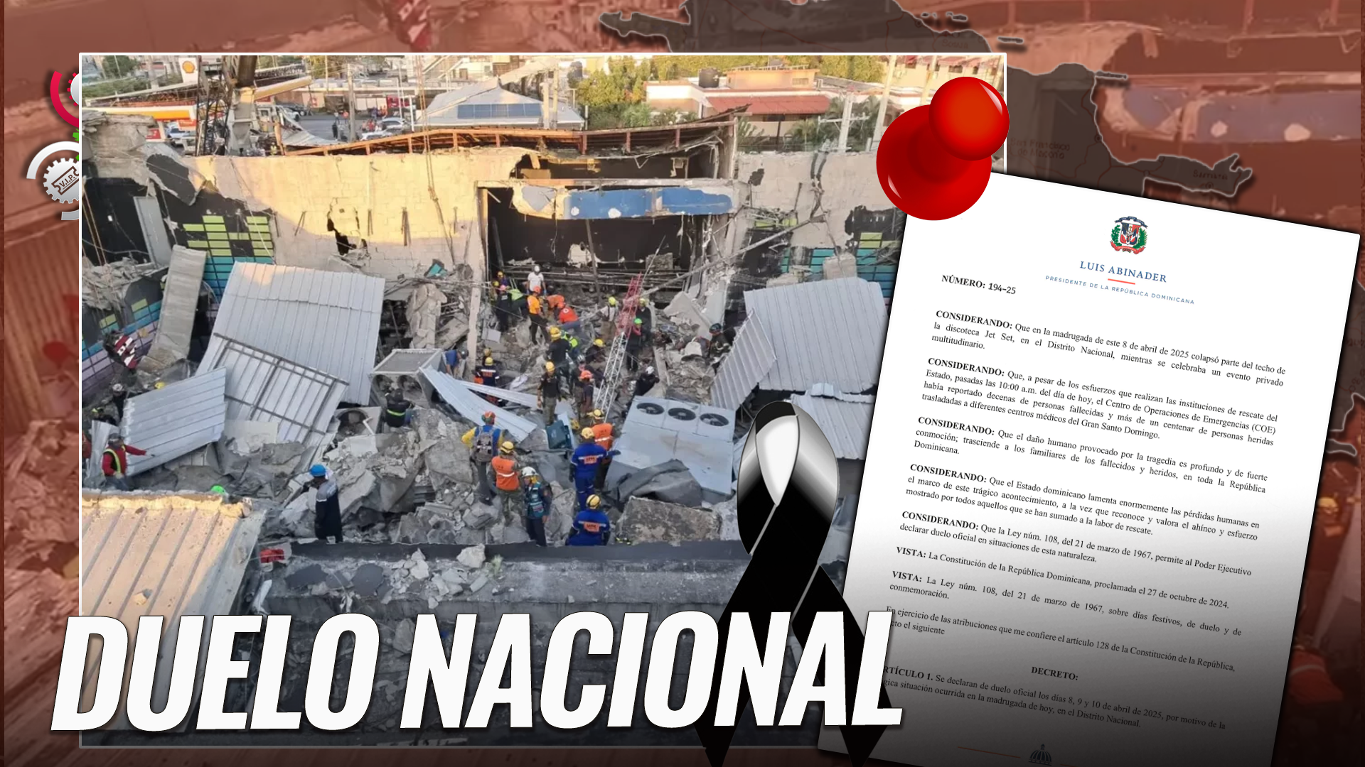 Presidente Abinader Decreta Del 8 Al 10 De Abril Duelo Nacional Por Tragedia En Discoteca Jet Set