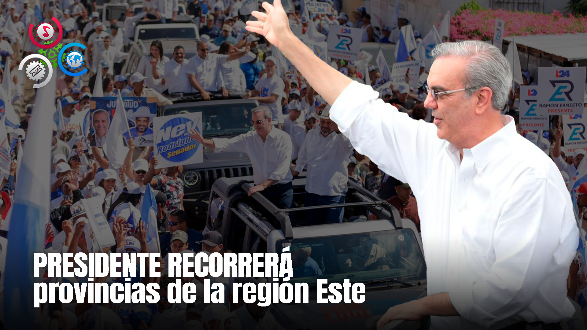 Luis Abinader Recorrerá Cuatro Provincias Este Fin De Semana