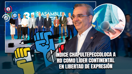 República Dominicana Ocupa El Primer Lugar En Libertad De Prensa En América, Según Informe De La SIP