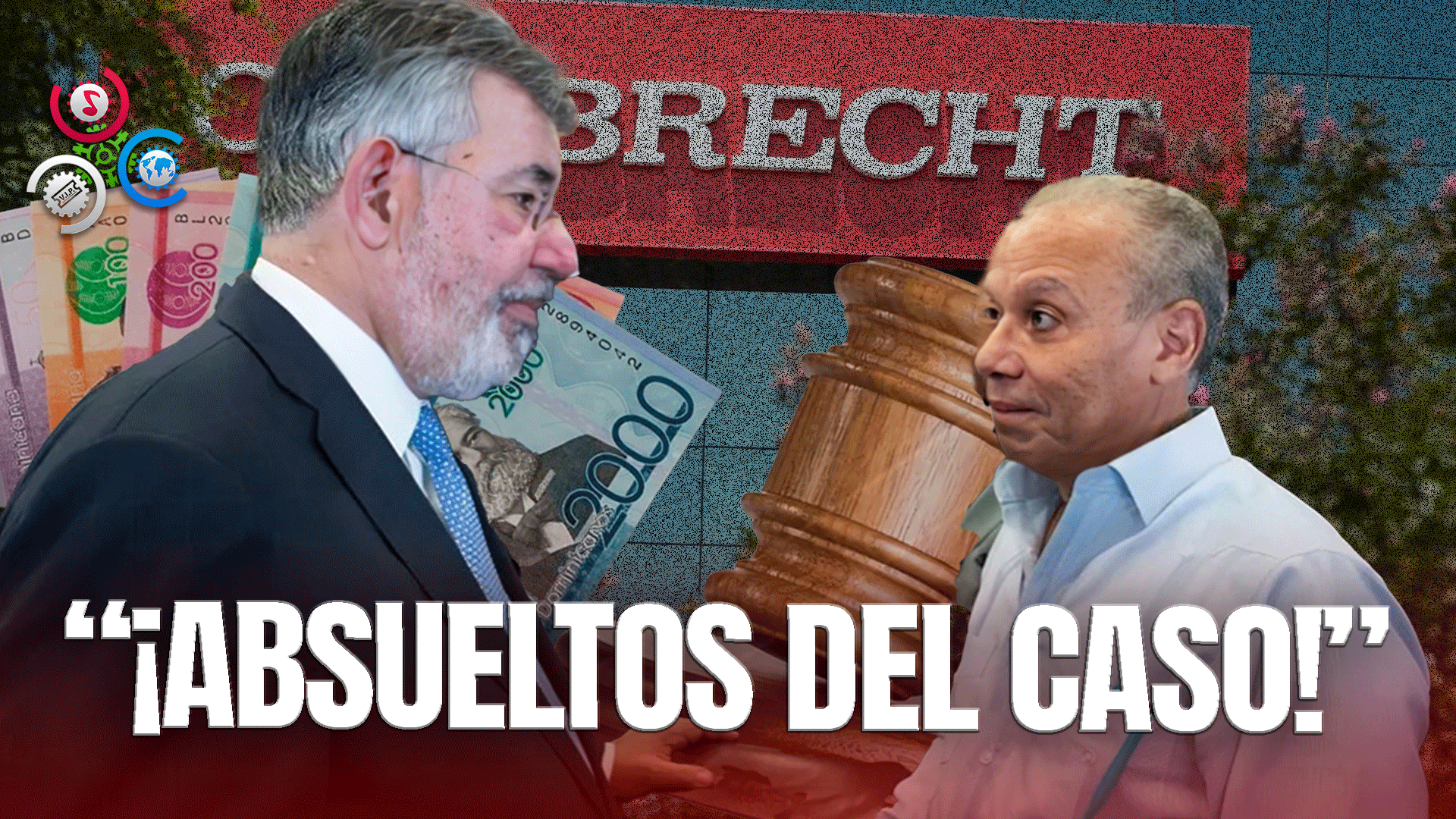 Absuelven A Víctor Díaz Rúa Y Ángel Rondón De Culpabilidad Por Sobornos En Caso Odebrecht
