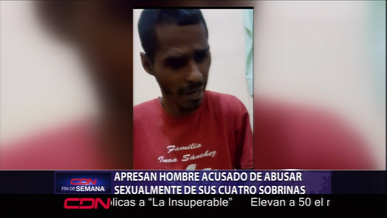 En San José De Ocoa Fue Apresado Un Hombre Acusado De Abusar Sexualmente De Sus Sobrinas