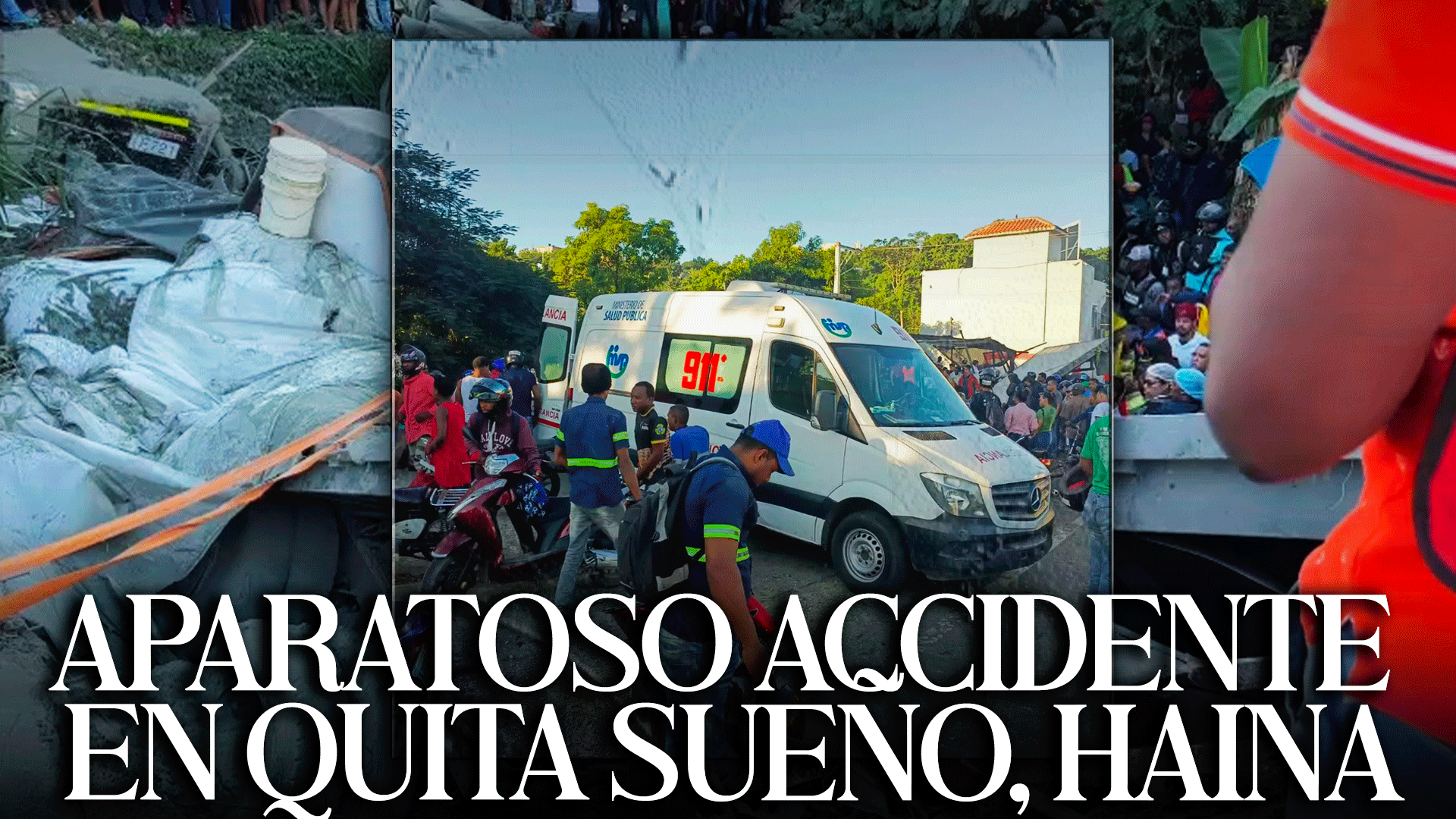 Aparatoso Accidente En Quita Sueño, Haina