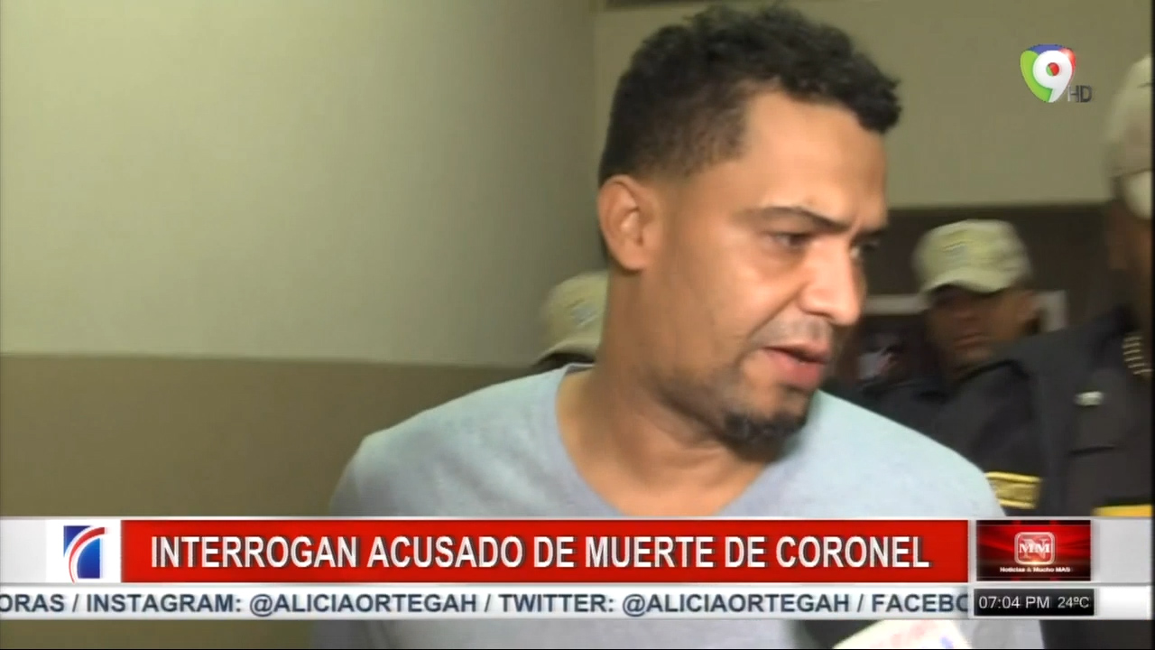 Fiscalía Interroga Al Acusado De La Muerte Del Coronel En Baní