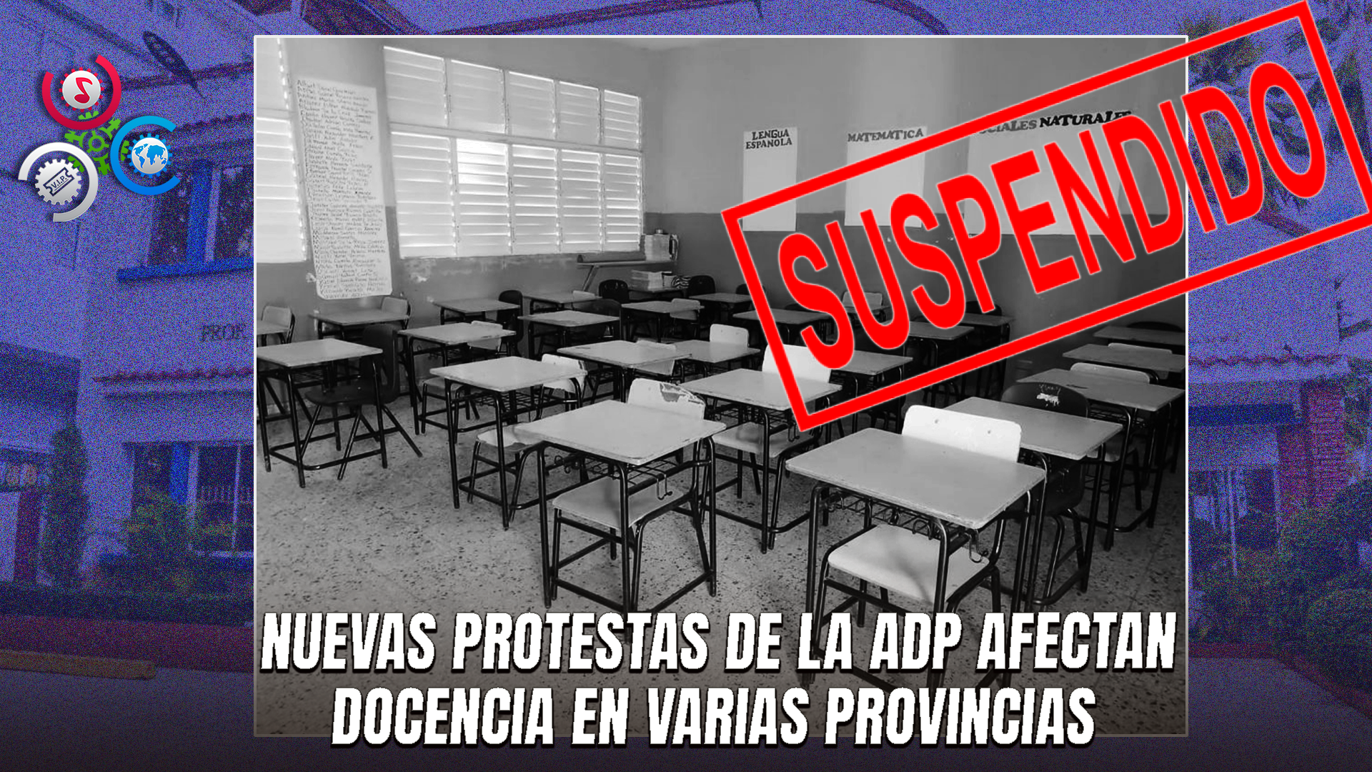 ADP Nuevamente Paraliza Docencia En Azua Y Santiago Por Presunto Incumplimiento De Acuerdos