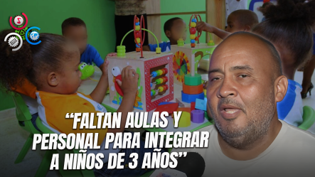 Advierten Que Escuelas Públicas No Están Listas Para Recibir Niños De Tres Años