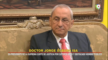 Entrevista A El Dr. Jorge Subero Isa