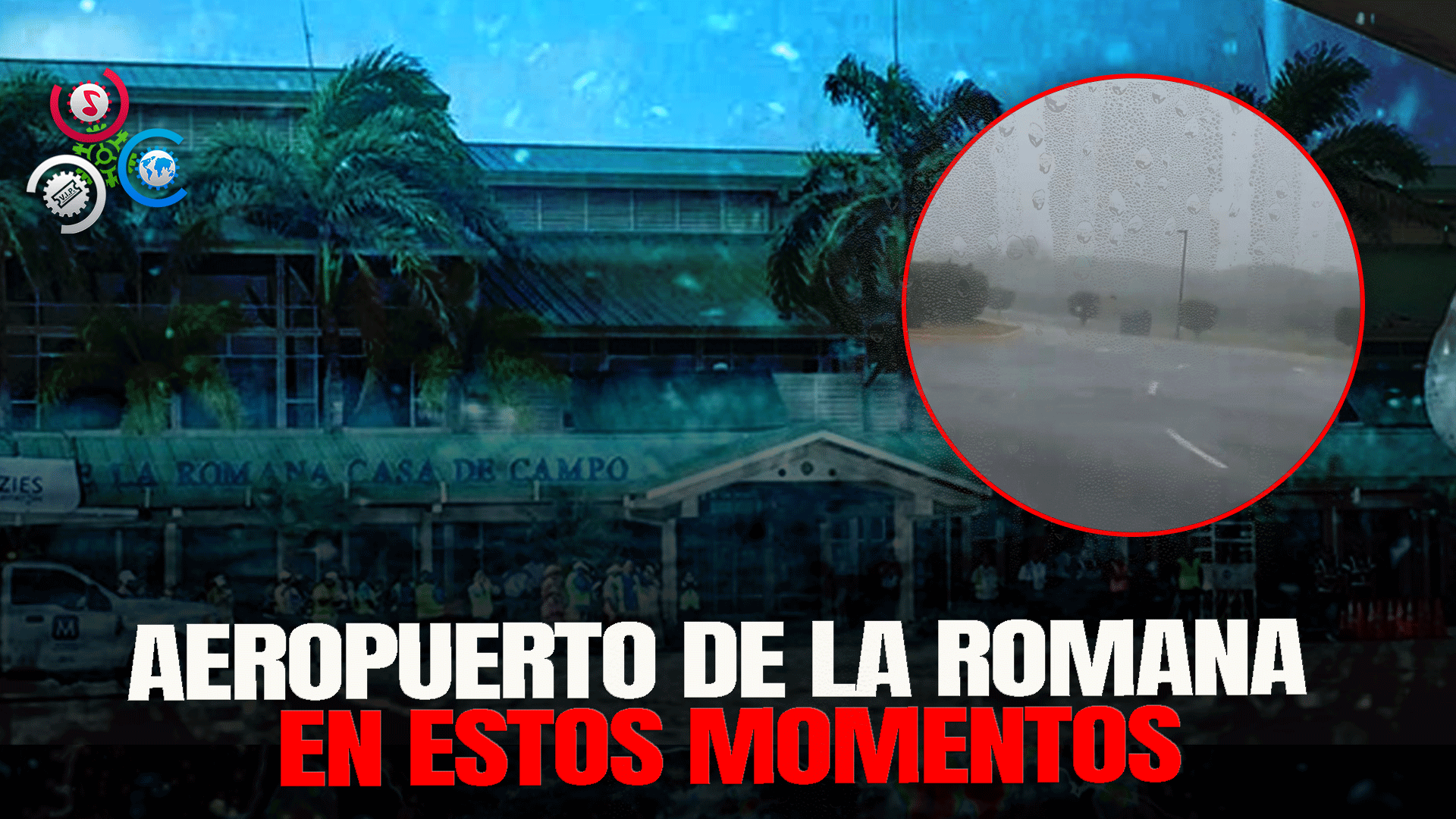 Fuertes Lluvias Y Ráfagas De Viento Azotan En El Aeropuerto De La Romana
