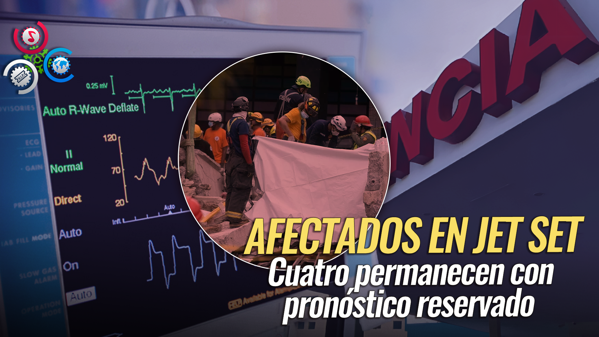 Tres Pacientes Salen De UCI; 15 Continúan Ingresados Por Derrumbe Del Jet Set