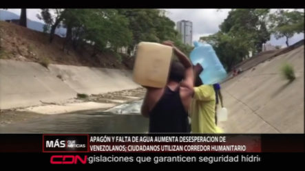 Apagón Y Falta De Agua Aumenta La Desesperación En Venezuela