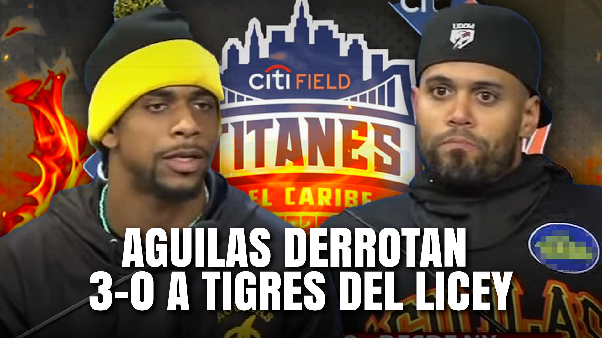 ÁGUILAS DERROTAN 3-0 A TIGRES DEL LICEY EN EL CITI FIELD EN NEW YORK