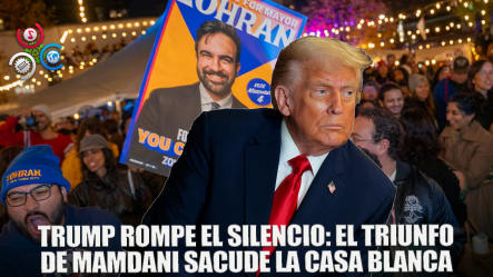 Ahora – Casa Blanca | Trump Rompe El Silencio: Análisis Del Impacto Del Triunfo De Zohran Mamdani