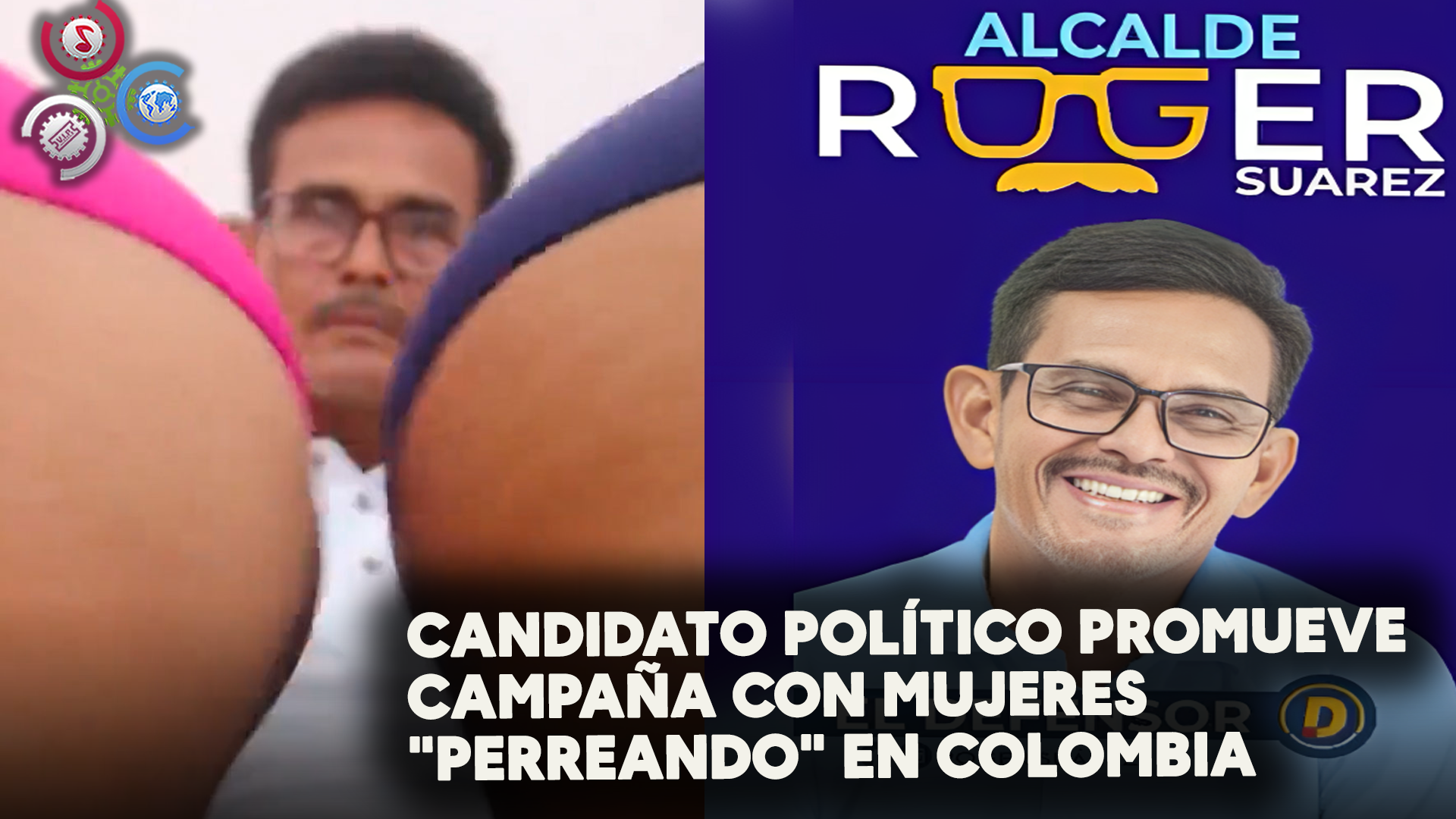 Candidato Político Promueve CAMPAÑA Con Mujeres Semidesnudas “PERREANDO” En Colombia
