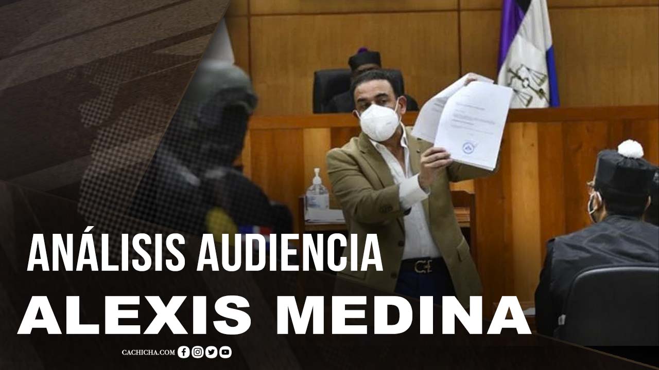 Análisis Caso Alexis Medina Operación Anti Pulpo
