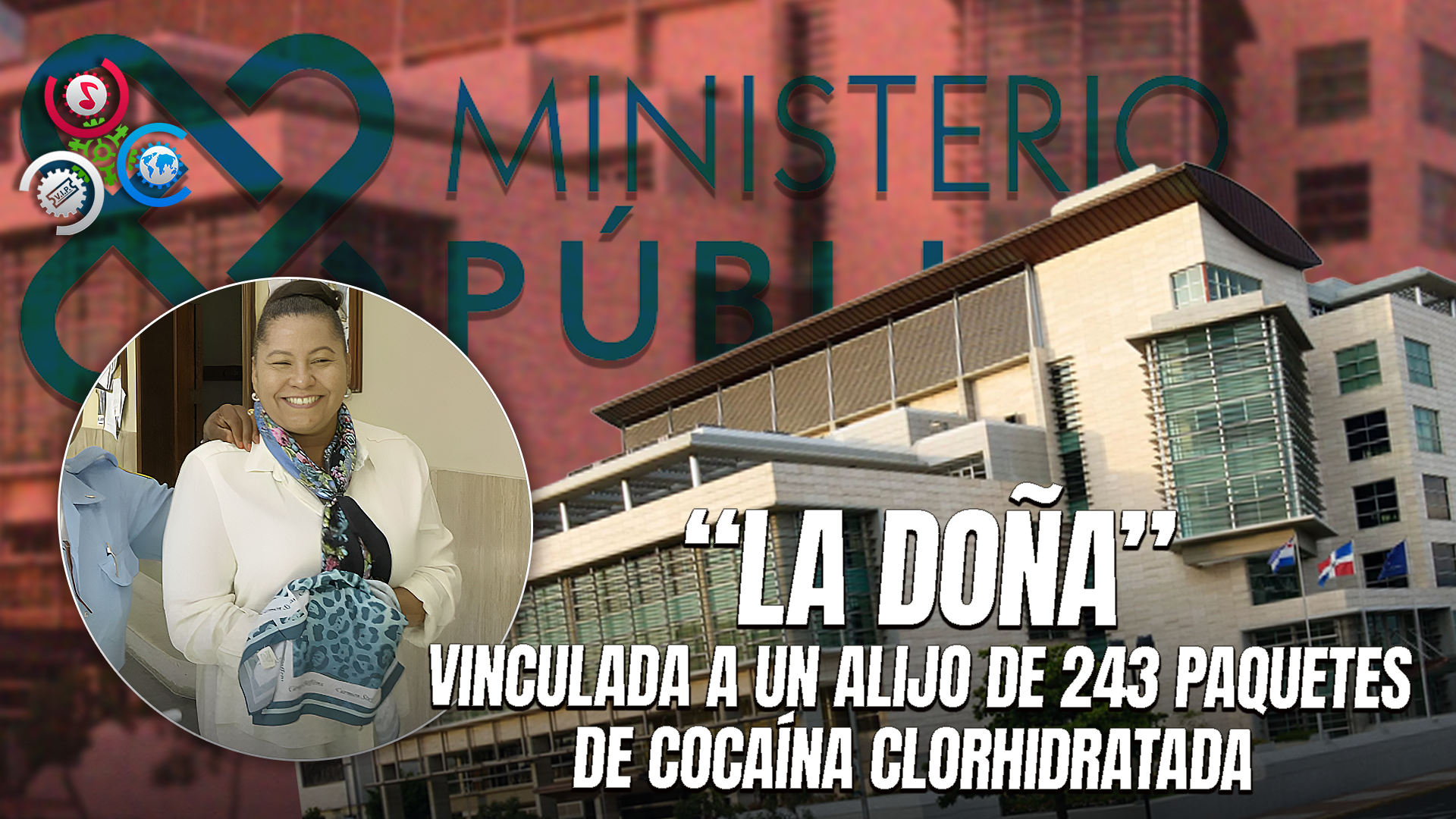 Allanan Residencia De Blanca Bautista Martínez “La Doña” Y Confirman Vínculos Con Red Criminal Internacional