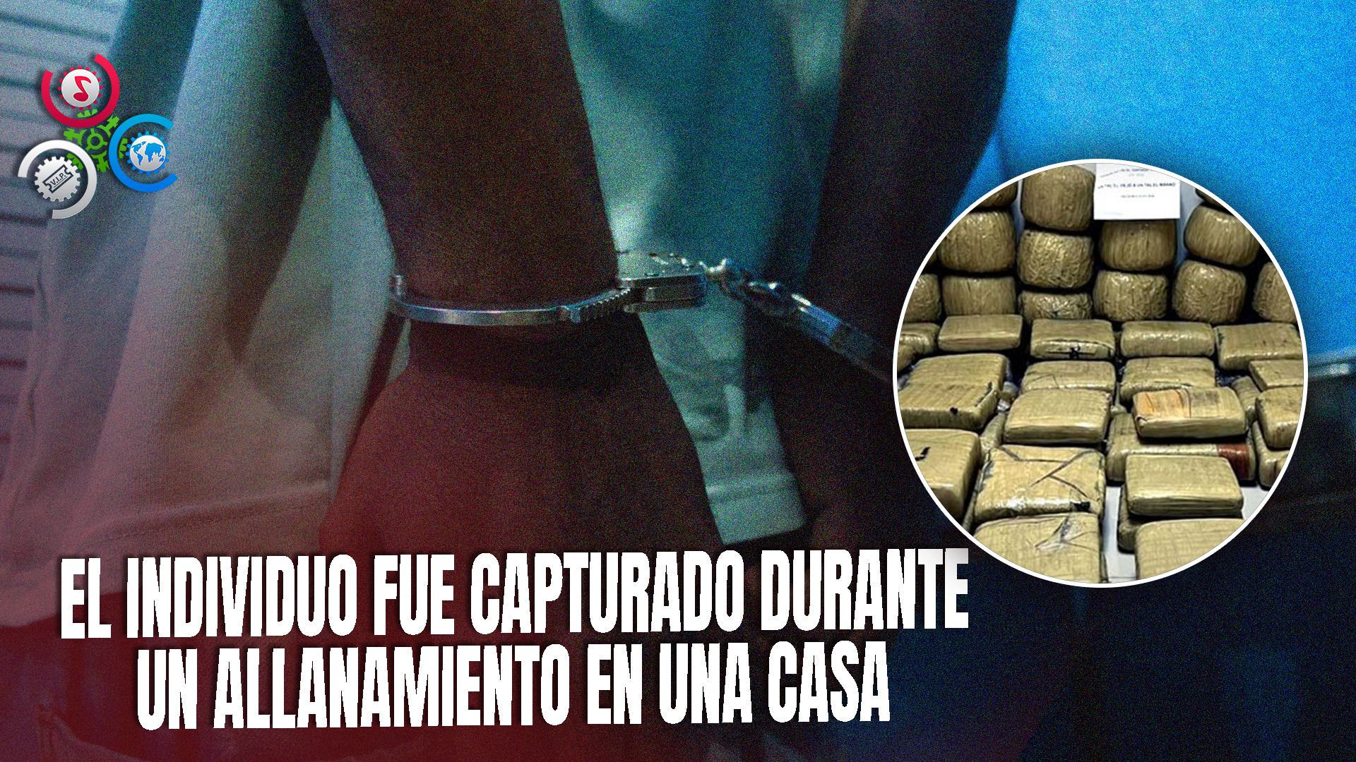 Agentes De La DNCD Arrestan A Sospechoso Vinculado Al Decomiso De 573 Libras De Marihuana En Santiago