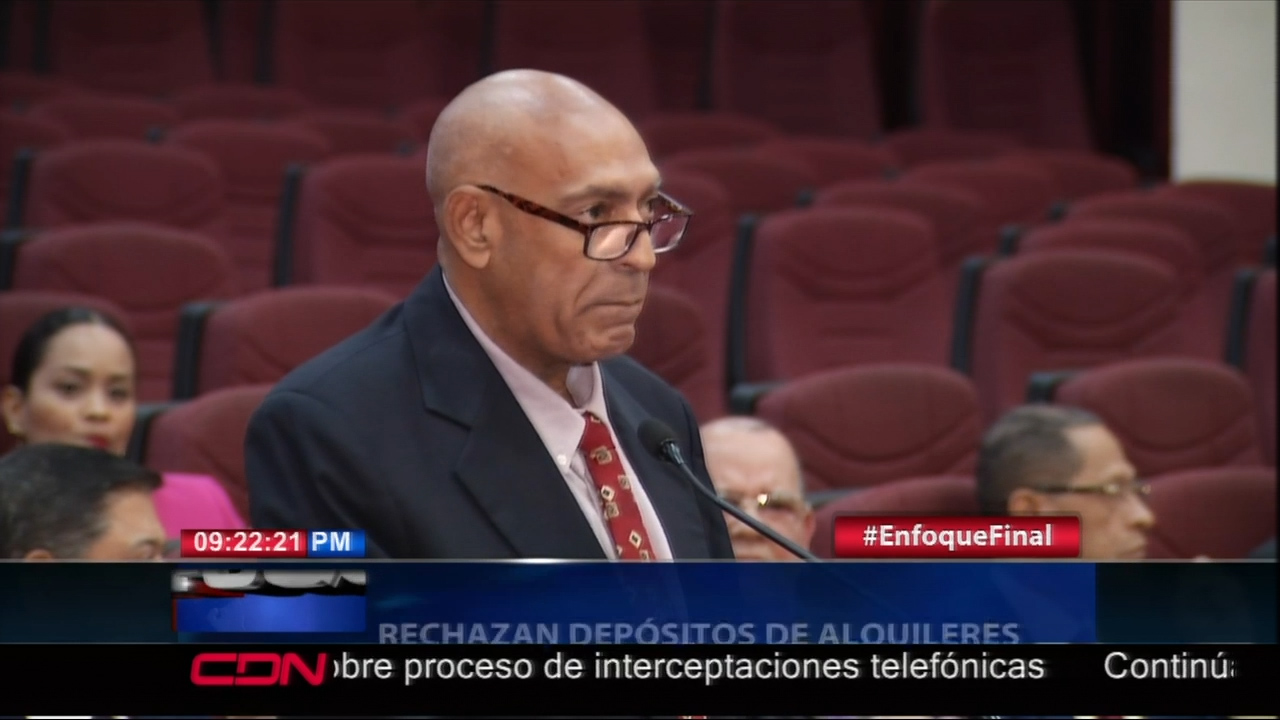 Participantes De La Comisión De Justicia De La Cámara De Diputados Rechazan Depósitos De Alquileres Vayan Al Banco Agrícola