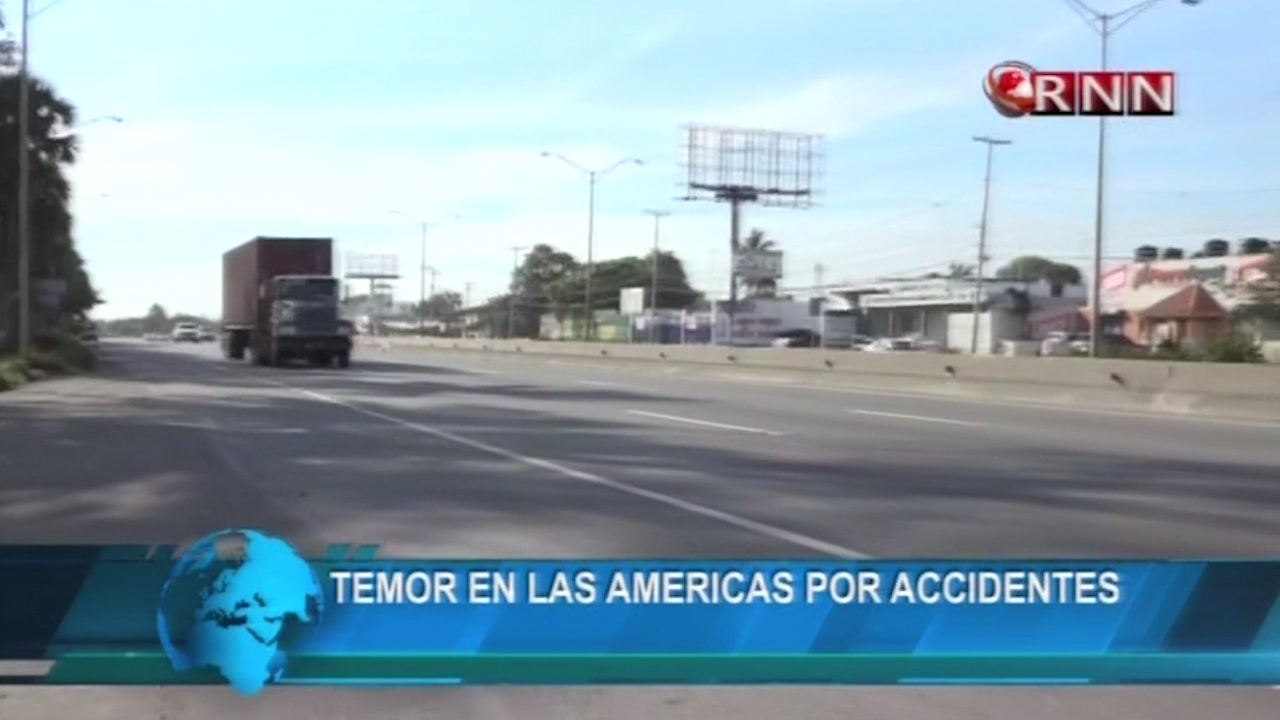 Ciudadanos Con Temor En La Autopista La Américas Por La Gran Cantidad De Accidentes
