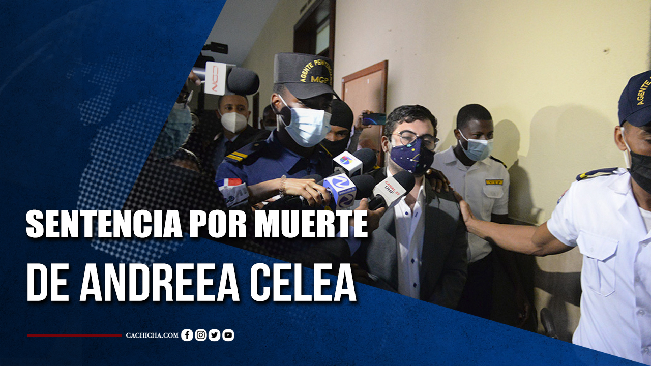 Sentencia Por Muerte De Andreea Celea | Tu Tarde