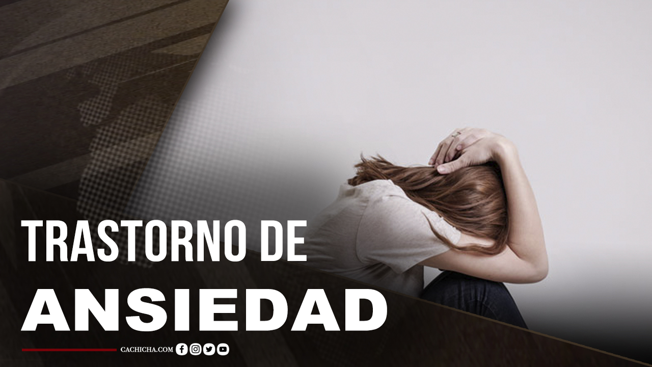 El Trastorno De La Ansiedad, Síntomas Y Causas