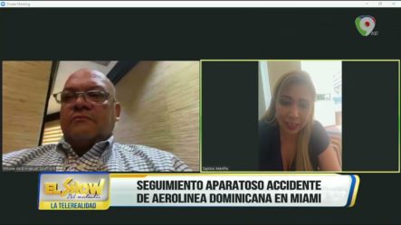 Pasajera Del Vuelo Accidentado En Miami Conversa Con Iván Ruiz