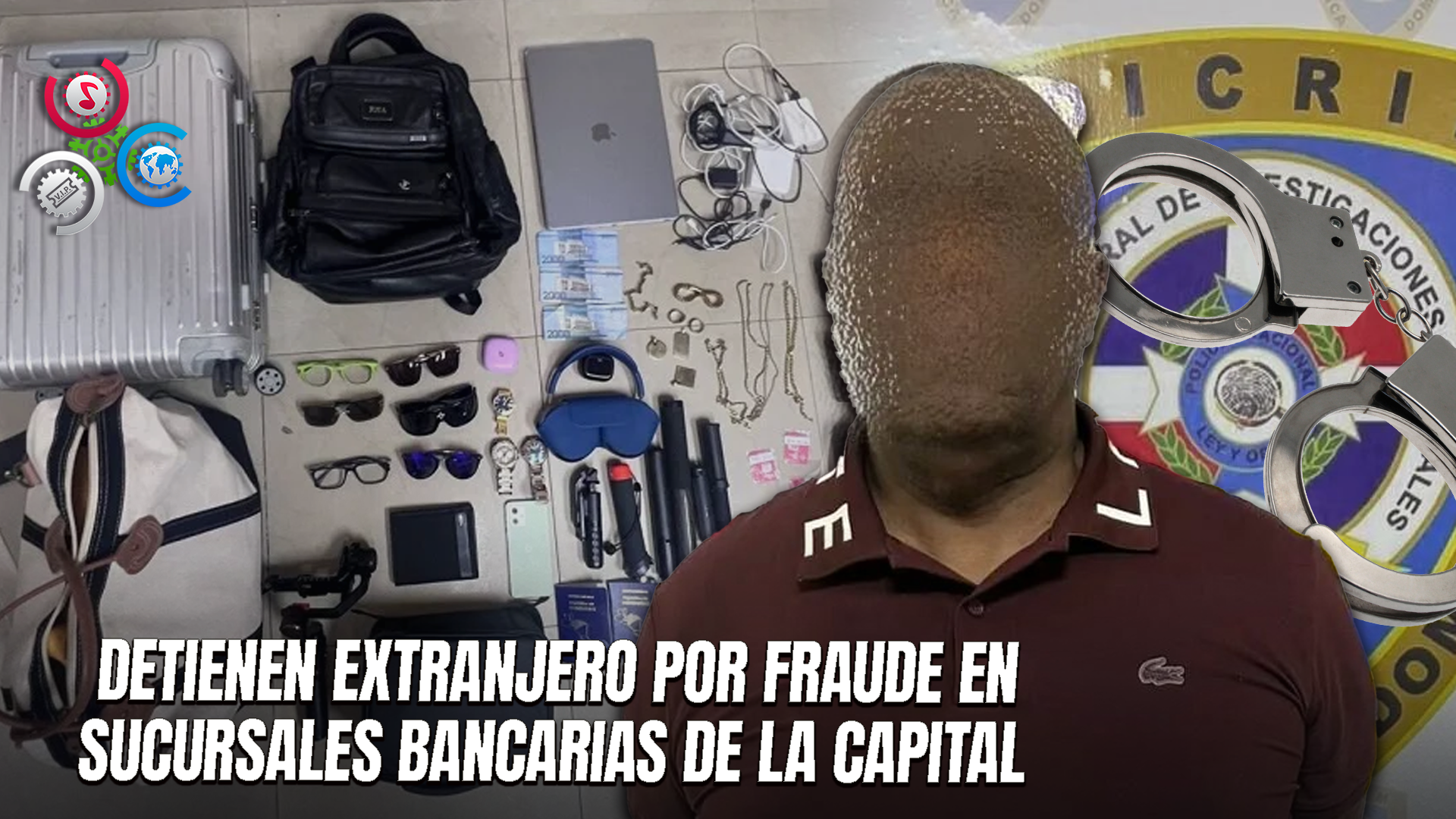 Arrestan A Ciudadano Hondureño Acusado De Estafar Múltiples Bancos En El País