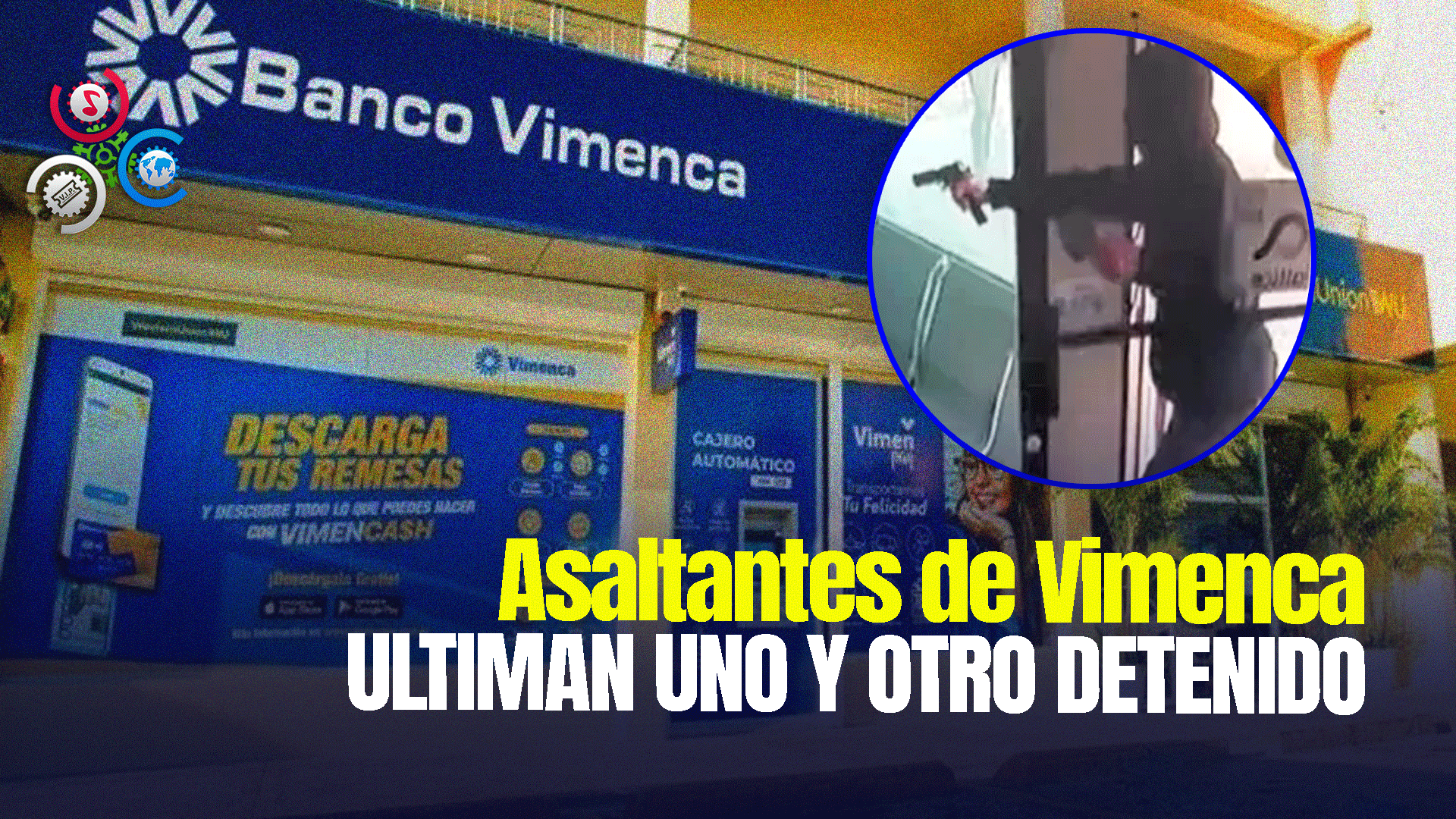 PN Recupera Parte Del Dinero Robado Por Asaltantes De Banco Vimenca E Identifica A Ladrón Detenido