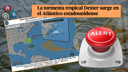 Temporada De Huracanes 2025: Se Forma La Tormenta Tropical Dexter