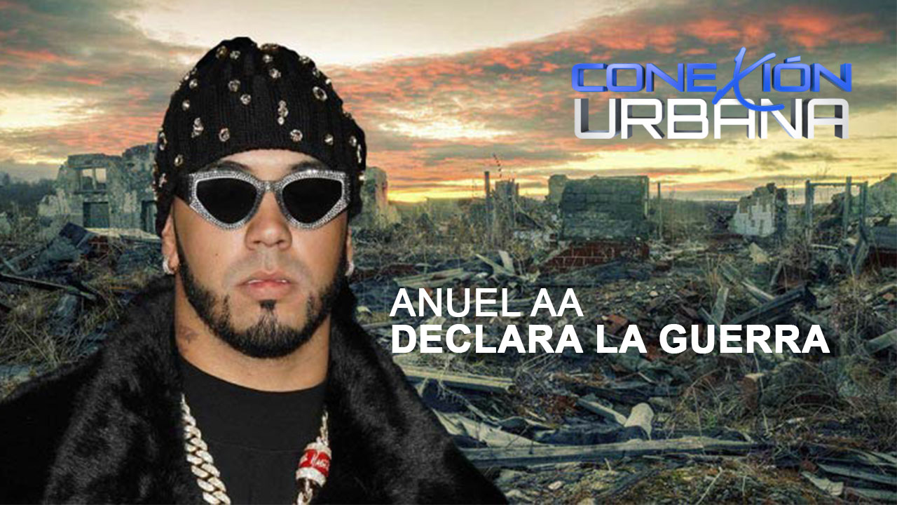 Anuel AA Le Declara La Guerra A Medio Genero