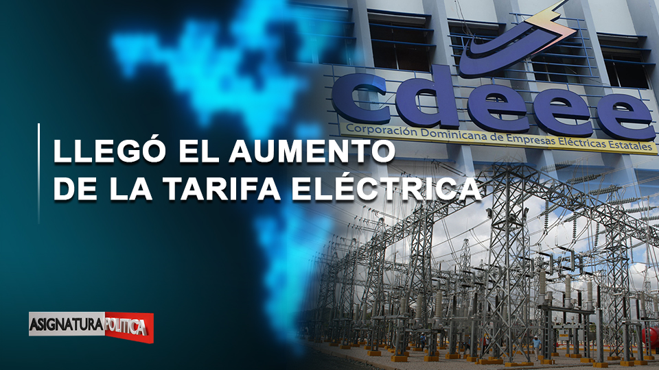 🔴 EN VIVO: Llegó El Aumento De La Tarifa Eléctrica | Asignatura Política