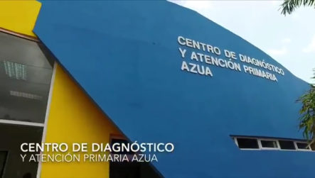 Presidente Danilo Medina Entregó Ayer En Azua Un Centro De Diagnóstico Y Atención Primaria