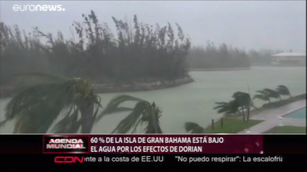 El 60% De La Isla De Gran Bahama Está Bajo El Agua Por Los Efectos De Dorian