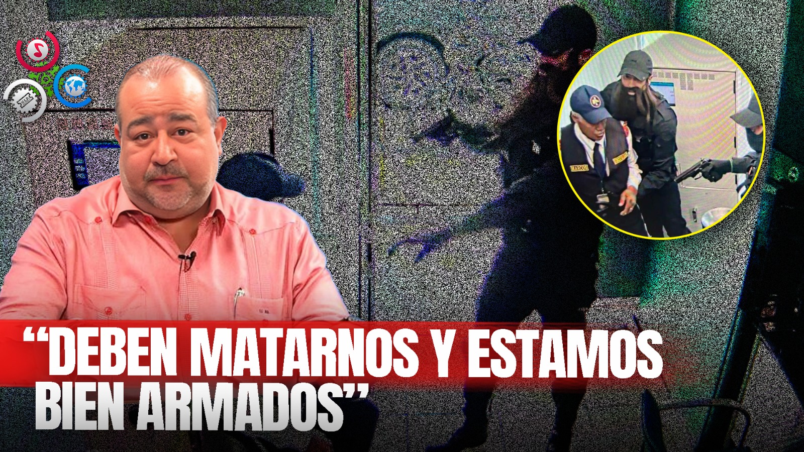 Ladrones Envían El Mensaje A Policia “Tendrán Que Matarnos, Pero Estamos Bien Armados”