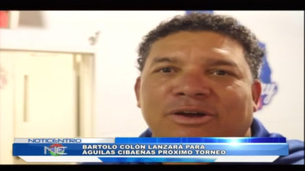 Bartolo Colón Lanzará Para Las Águilas Cibaeñas En El Próximo Torneo