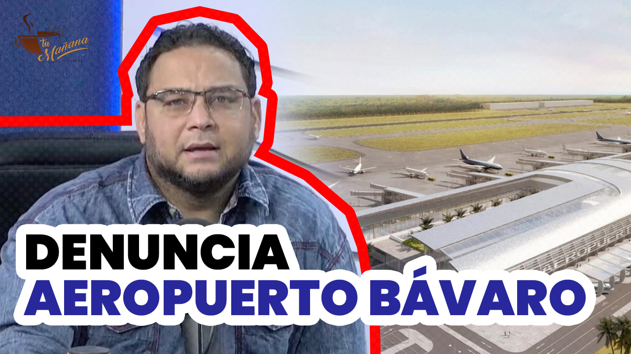 Manuel Cruz: Apoya Diputados Del PRM Que Denunciaron Los Funcionarios Que Aprobaron El Aeropuerto De Bávaro