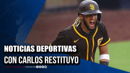 Noticias Deportivas De La Semana Con Carlos Restituyo | Tu Tarde