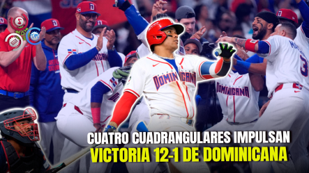 República Dominicana Vence Por Nocaut A Países Bajos Con Jonrones Y Queda Cerca De Los Cuartos De Final