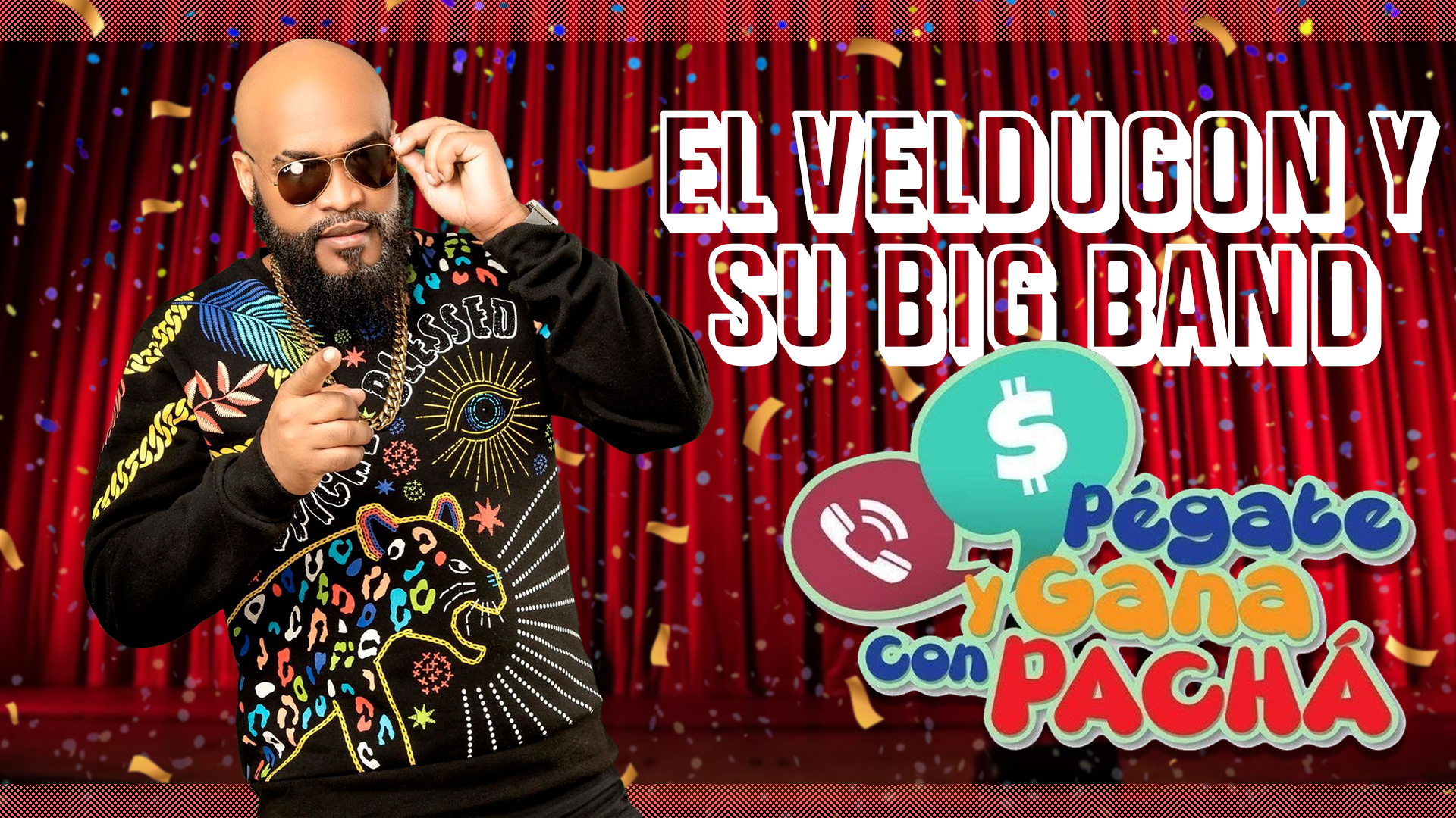 El Veldugon Y Su Big Band Ponen El Mambo | Pégate Y Gana Con El Pachá