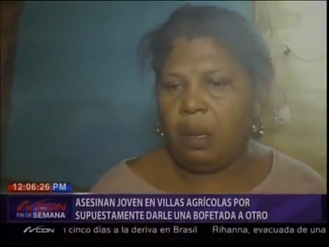 Asesinan Joven En Villa Agrícolas Por Supuestamente Darle Una Bofetada A Otro #Video