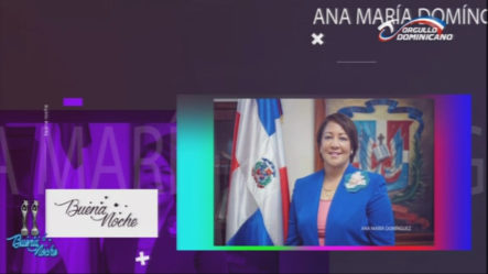 Ana Maria Dominguez Te Dice Todo Lo Que Tienes Que Saber Sobre La Ayuda Social Del Gobierno | Buena Noche