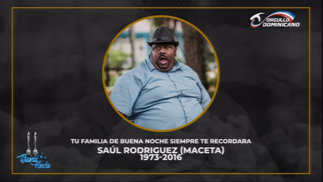 Recordando A Saúl Rodríguez (MACETA) | Buena Noche