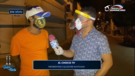 El Choco TV Desde Las Calles De Santiago Esta Vez En Pueblo Nuevo | Buena Noche