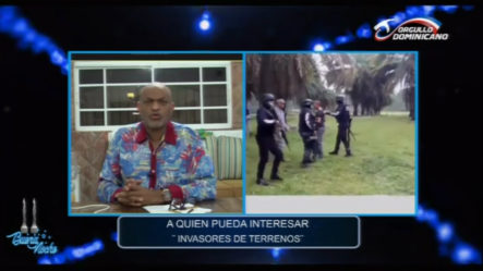 Nelson Javier Le Entra A Los Invasores De Terrenos | Buena Noche