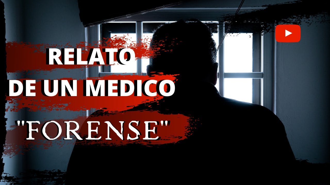 Relato De Un Médico FORENSE | La Chica Que Despertó En La MORGUE