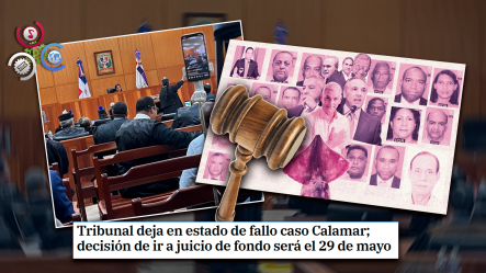 Concluye Fase Preliminar Del Caso Calamar; Jueza Decidirá En Mayo Si Envía A Juicio A Exfuncionarios