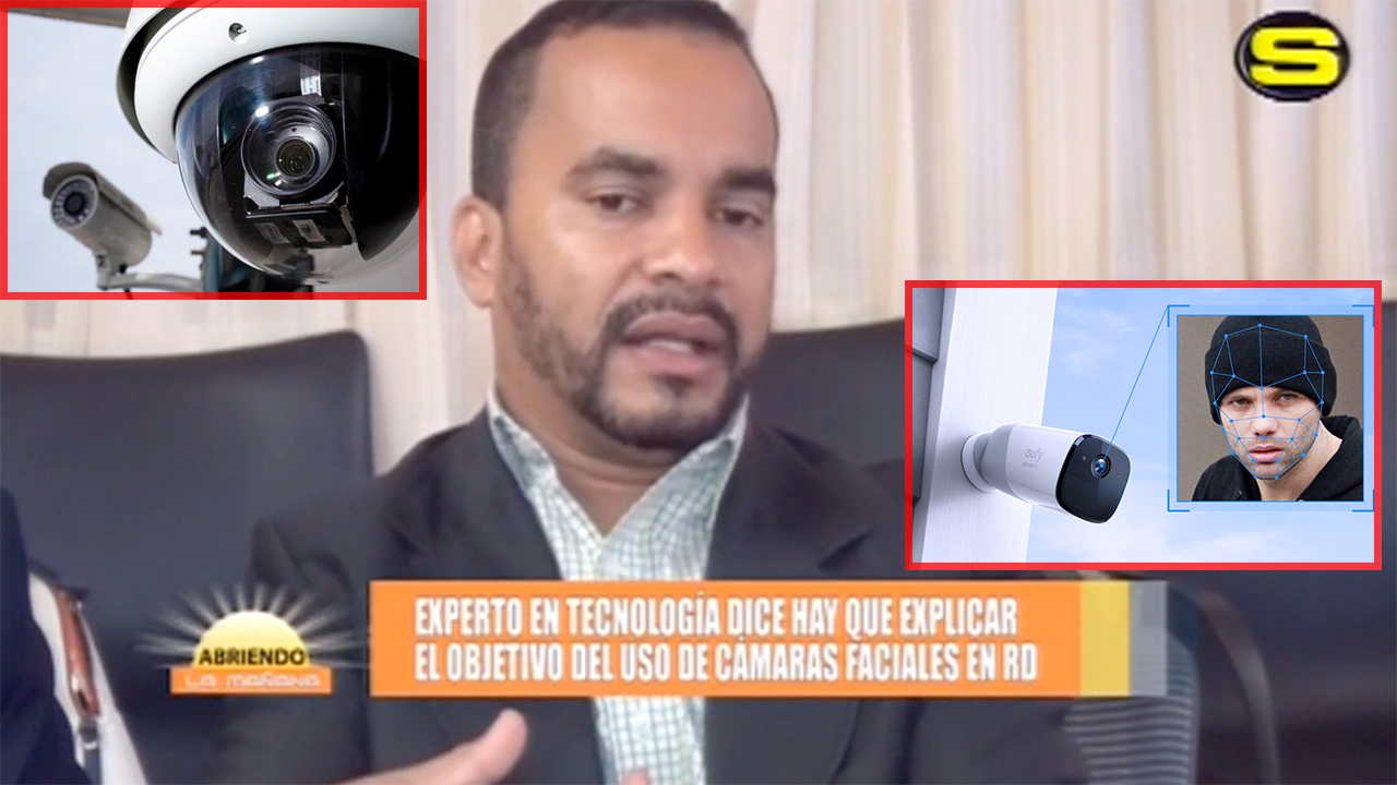 Experto En Tecnología Dice Hay Que Explicar Objetivo De Cámaras Faciales En RD