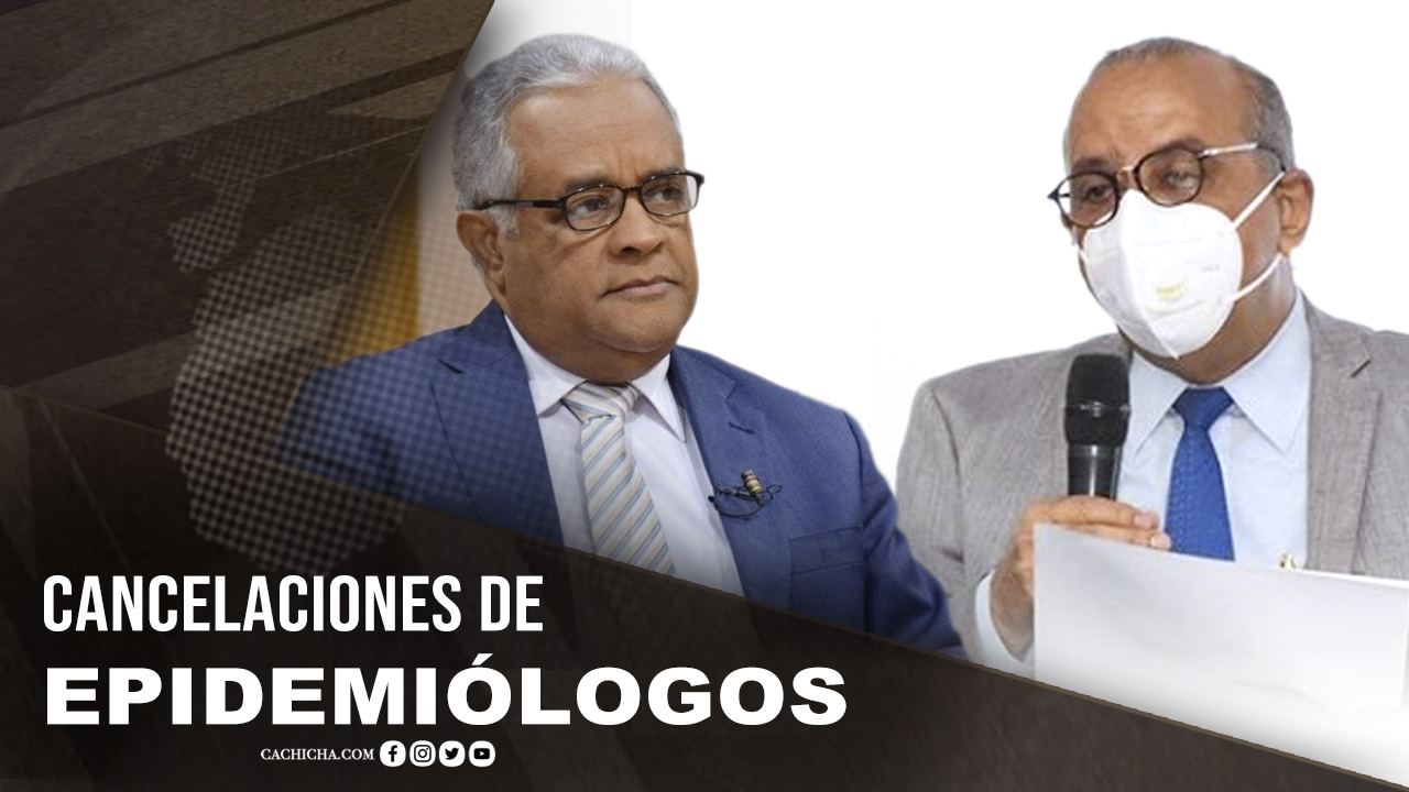 Denuncian Cancelaciones Masivas De Epidemiólogos