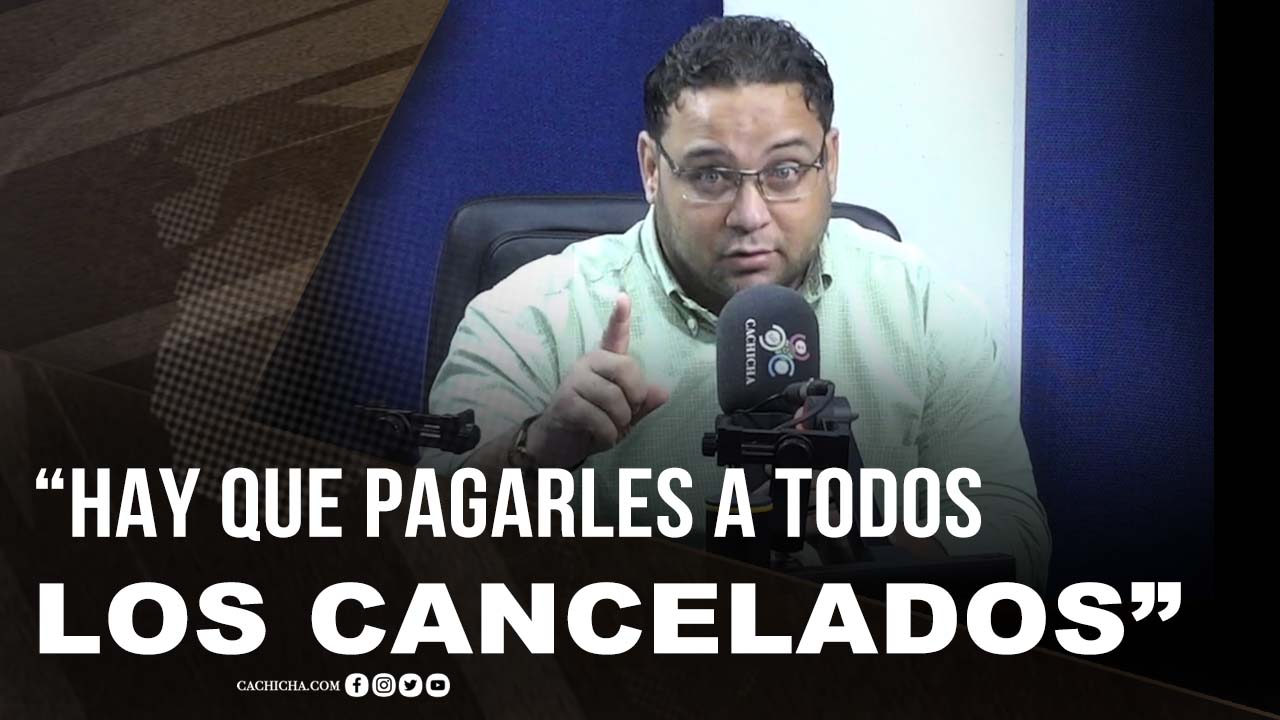 Manuel Cruz Dice Que “hay Que Pagarles Sus Derechos Adquiridos A Todos Los Cancelados”