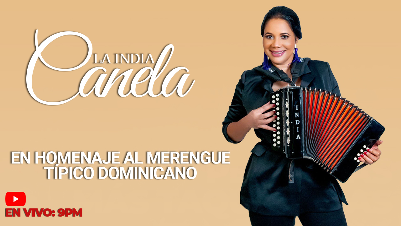 EN VIVO: La India Canela En Un Homenaje Al Merengue Típico Dominicano