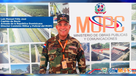 (vía Telefónica) Capitán De Navío Luis Féliz José  Enc. Del Programa Social Del MOPC