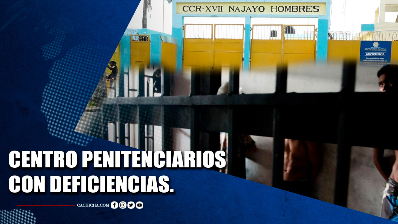 Centro Penitenciarios Con Deficiencias | Tu Tarde